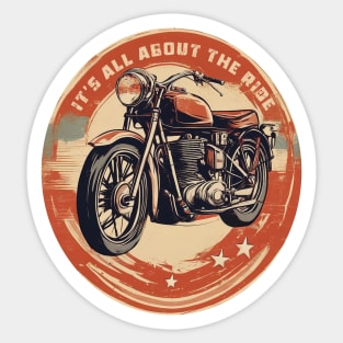 It is all about the ride Sticker